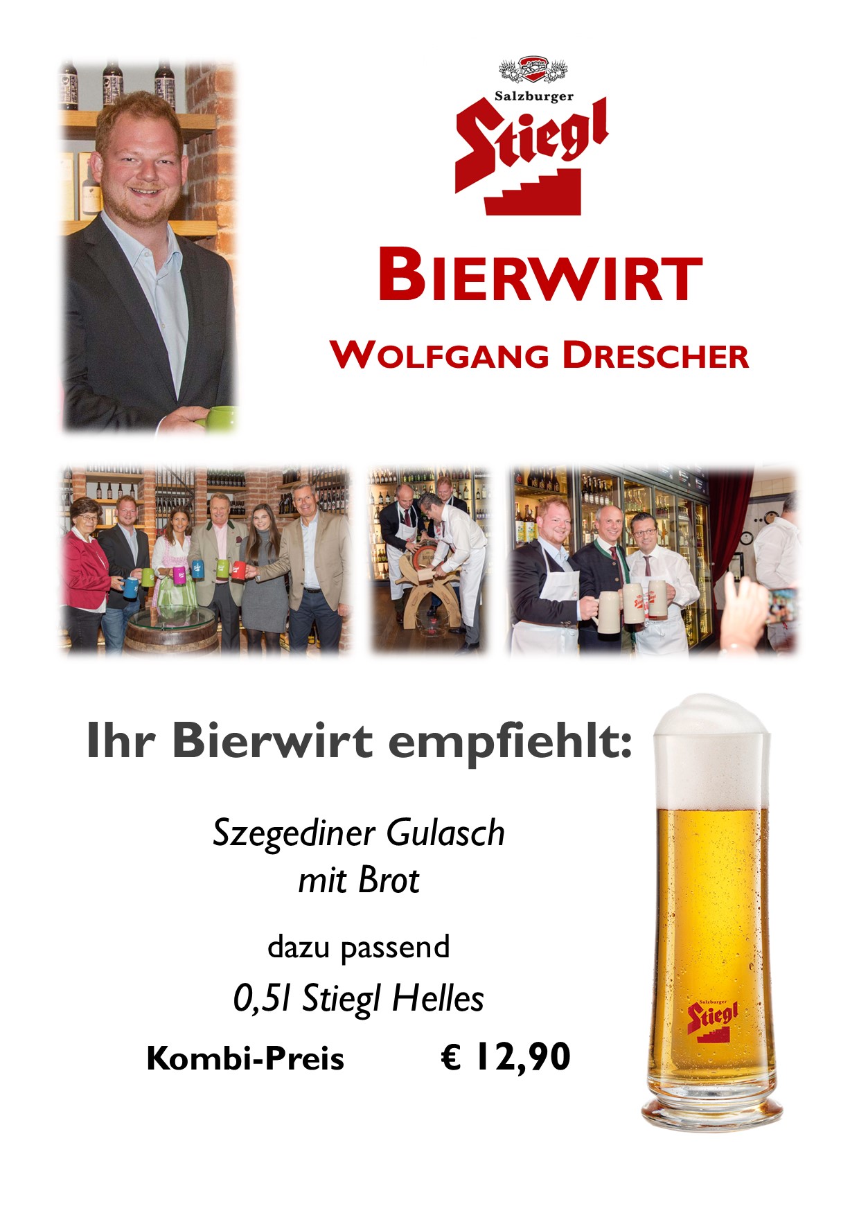 Bierwirt Wolfgang Drescher Restaurant Alte Schmiede Rust am Neusiedler See Stiegl Bier Szegediner Gulasch